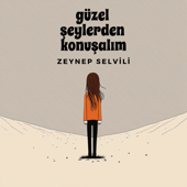 Güzel Şeylerden Konuşalım