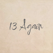 13 Again